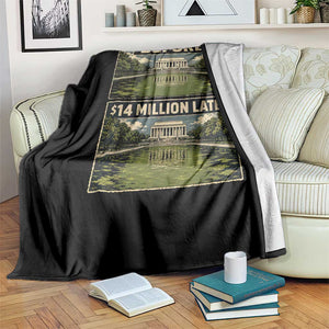Before and 14 Million Dollars Later Lincoln Memorial Reflecting Pool Meme Throw Blanket Funny Government Spending Satire