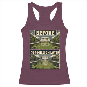 Before and 14 Million Dollars Later Lincoln Memorial Reflecting Pool Meme Racerback Tank Top Funny Government Spending Satire