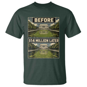 Before and 14 Million Dollars Later Lincoln Memorial Reflecting Pool Meme T Shirt Funny Government Spending Satire