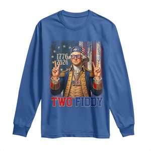 Two Fiddy George Washington Peace Signs Long Sleeve Shirt Funny Semiquincentennial Hip Hop Style President