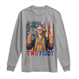 Two Fiddy George Washington Peace Signs Long Sleeve Shirt Funny Semiquincentennial Hip Hop Style President
