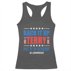 Back It Up Terry Put It In Reverse Oh Lawd Racerback Tank Top Funny 4th of July Fireworks Patriotic