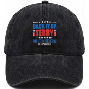 Back It Up Terry Put It In Reverse Oh Lawd Washed Cotton Baseball Cap Funny 4th of July Fireworks Patriotic