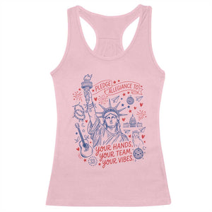 Pledge Allegiance To Your Hands Team Vibes Racerback Tank Top Statue of Liberty Doodle Americana Graphic