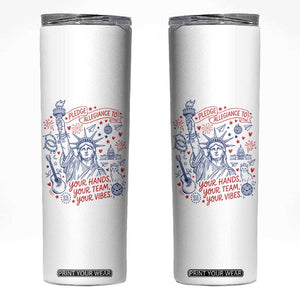 Pledge Allegiance To Your Hands Team Vibes Skinny Tumbler Statue of Liberty Doodle Americana Graphic