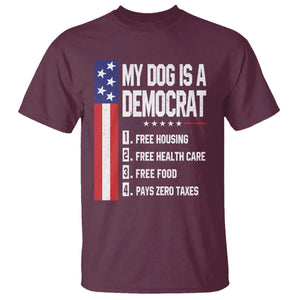 My Dog Is A Democrat Funny Conservative Humor T Shirt Dog Owner Joke Political Satire