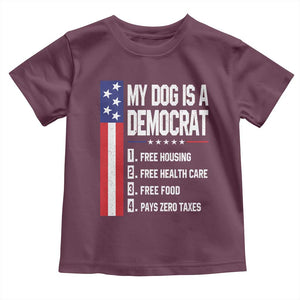 My Dog Is A Democrat Funny Conservative Humor Toddler T Shirt Dog Owner Joke Political Satire