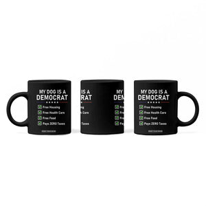 My Dog Is A Democrat Satirical Checklist Coffee Mug Funny Conservative Humor Dog Owner Gifts