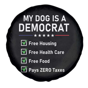 My Dog Is A Democrat Satirical Checklist Spare Tire Cover Funny Conservative Humor Dog Owner Gifts