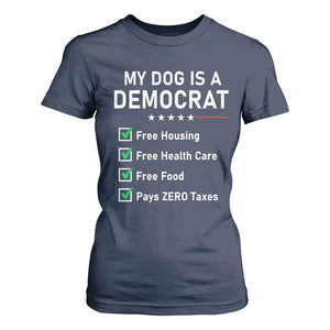 My Dog Is A Democrat Satirical Checklist T Shirt For Women Funny Conservative Humor Dog Owner Gifts