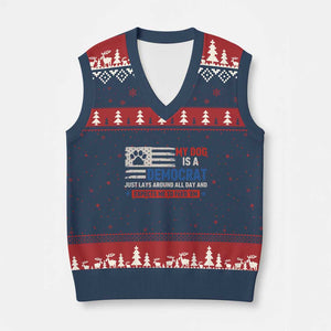 My Dog Is A Democrat American Paw Flag Patriotic V-Neck Knit Sweater Vest Just Lays Around Expects To Be Fed Conservative Humor Dog Owner