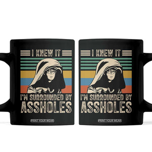 Funny I Knew It Im Surrounded by Axxholes Sci-fi Parody Coffee Mug Retro Sunset Space Vintage 1980s Movie Quote Inspo Meme TS02 Black Print Your Wear