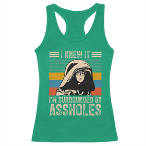 Funny I Knew It Im Surrounded by Axxholes Sci-fi Parody Racerback Tank Top Retro Sunset Space Vintage 1980s Movie Quote Inspo Meme TS02 Irish Green Print Your Wear
