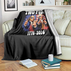 Two Fiddy Founding Fathers 1776 to 2026 Throw Blanket Funny Benjamin Franklin and George Washington American Flag Semiquincentennial