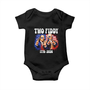 Two Fiddy Founding Fathers 1776 to 2026 Baby Onesie Funny Benjamin Franklin and George Washington American Flag Semiquincentennial