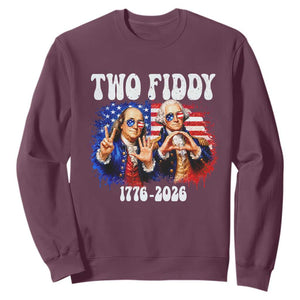 Two Fiddy Founding Fathers 1776 to 2026 Sweatshirt Funny Benjamin Franklin and George Washington American Flag Semiquincentennial