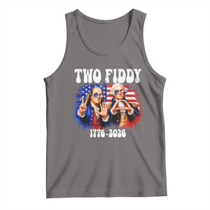 Two Fiddy Founding Fathers 1776 to 2026 Tank Top Funny Benjamin Franklin and George Washington American Flag Semiquincentennial