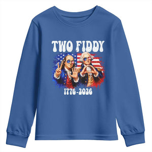 Two Fiddy Founding Fathers 1776 to 2026 Youth Sweatshirt Funny Benjamin Franklin and George Washington American Flag Semiquincentennial