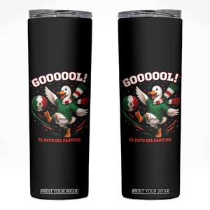 Funny Merlin the Duck Mexico Soccer Supporter Skinny Tumbler El Pato Del Partido Goooool Football Fans TS02 Black Print Your Wear