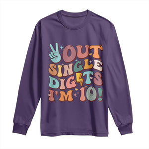 Funny Retro Groovy 10th Birthday Long Sleeve Shirt Out Single Digits I'm Ten TS02 Purple Print Your Wear