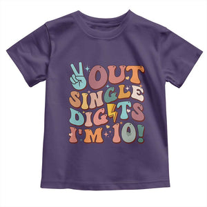 Funny Retro Groovy 10th Birthday Toddler T Shirt Out Single Digits I'm Ten TS02 Purple Print Your Wear