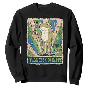 Vintage Frog Drinking Coffee Sarcastic Meme Sweatshirt Wish I Lacked Critical Thinking Skills You All Seem So Happy