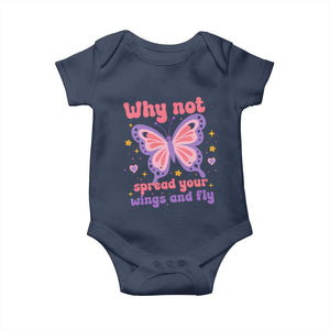 Retro Y2K Groovy Pink Butterfly Inspirational Baby Onesie Why Not Spread Your Wings And Fly Female Empowerment