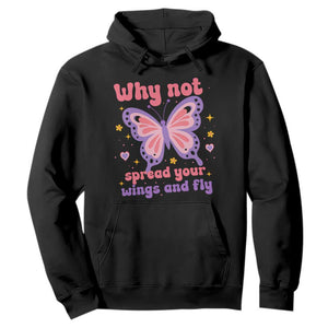 Retro Y2K Groovy Pink Butterfly Inspirational Hoodie Why Not Spread Your Wings And Fly Female Empowerment