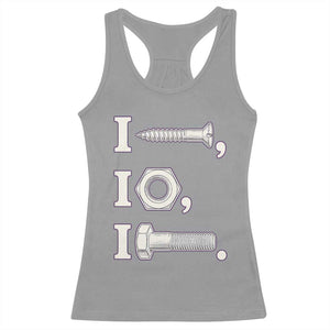 Funny Handyman Mechanic Adult Humor Racerback Tank Top I Screw I Nut I Bolt Rebus Hardware Innuendo Offensive Joke