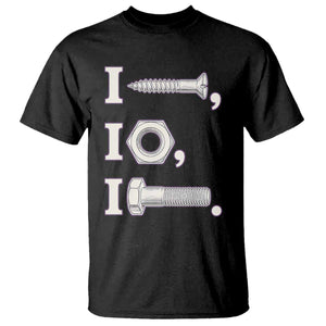 Funny Handyman Mechanic Adult Humor T Shirt I Screw I Nut I Bolt Rebus Hardware Innuendo Offensive Joke
