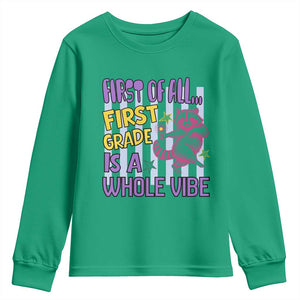 Cute Raccoon 1st Grade Student Teacher Preppy Style Youth Sweatshirt First of All First Grade Is A Whole Vibe Back To School
