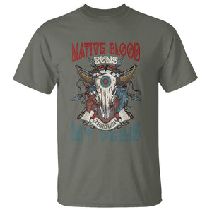 Native American T Shirt Native Blood Runs Through My Veins Proud TS02 Military Green Printyourwear