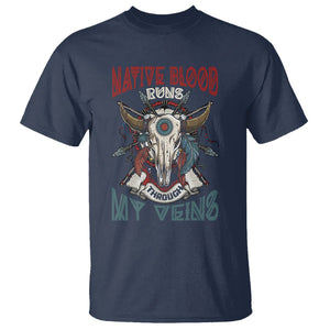 Native American T Shirt Native Blood Runs Through My Veins Proud TS02 Navy Printyourwear