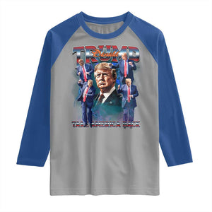 Trump 2025 Raglan Shirt Take America Back Golden Age Vintage 90s Bootleg TS02 Sport Gray Royal Print Your Wear