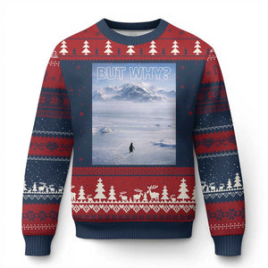 Funny Nihilist Penguin But Why Meme Ugly Christmas Sweater Existential Arctic Scene Icy Wilderness Quiet Thinkers TS02 Navy Red Print Your Wear
