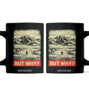 Retro Nihilist Penguin But Why Meme Coffee Mug Distressed Existential Moody Vintage Quiet Thinkers TS02 Black Print Your Wear