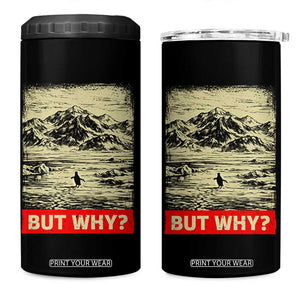 Retro Nihilist Penguin But Why Meme 4 in 1 Can Cooler Tumbler Distressed Existential Moody Vintage Quiet Thinkers TS02 One Size: 16 oz Black Print Your Wear
