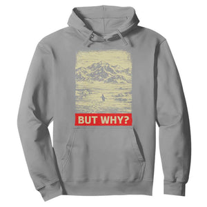 Retro Nihilist Penguin But Why Meme Hoodie Distressed Existential Moody Vintage Quiet Thinkers TS02 Sport Gray Print Your Wear