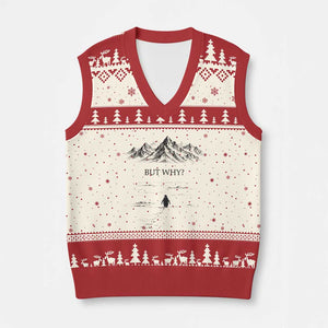 The Nihilist Penguin But Why Meme V-Neck Knit Sweater Vest Existential Moody Quiet Thinkers TS02 Beige Red Print Your Wear