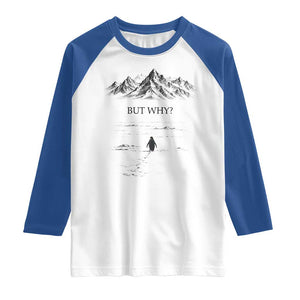 The Nihilist Penguin But Why Meme Raglan Shirt Existential Moody Quiet Thinkers TS02 White Royal Print Your Wear