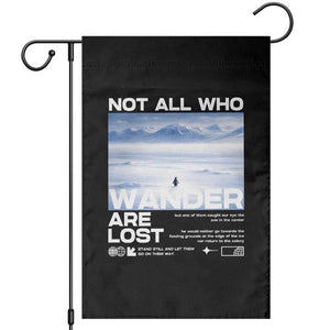 Not All Those Who Wander Are Lost Nihilist Penguin Garden Flag Existential Deep Emotional Meme Deep Thinkers TS02 Black Print Your Wear