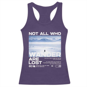 Not All Those Who Wander Are Lost Nihilist Penguin Racerback Tank Top Existential Deep Emotional Meme Deep Thinkers TS02 Purple Print Your Wear