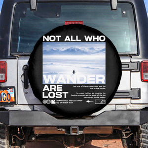 Not All Those Who Wander Are Lost Nihilist Penguin Spare Tire Cover Existential Deep Emotional Meme Deep Thinkers TS02 No hole Black Print Your Wear