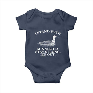 I Stand With Minnesota Resist Loon Baby Onesie Stay Strong Ice Out Protest TS02 Navy Print Your Wear