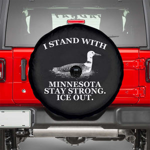 I Stand With Minnesota Resist Loon Spare Tire Cover Stay Strong Ice Out Protest TS02 Black Print Your Wear