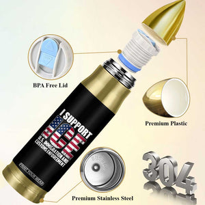 I Support ICE Patriotic Law Enforcement American Flag Bullet Tumbler TS02 Print Your Wear