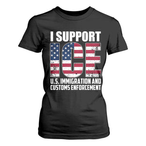 I Support ICE Patriotic Law Enforcement American Flag T Shirt For Women TS02 Black Print Your Wear