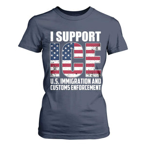 I Support ICE Patriotic Law Enforcement American Flag T Shirt For Women TS02 Navy Print Your Wear