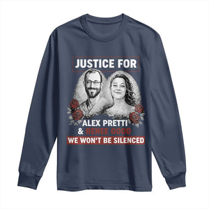 Justice for Alex Pretti and Renee Good Long Sleeve Shirt We Won’t Be Silenced Minnesota Resistance Protest TS02 Navy Print Your Wear