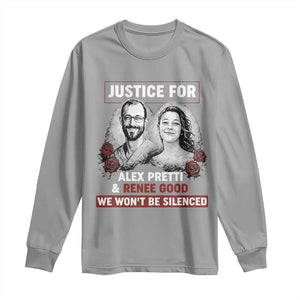 Justice for Alex Pretti and Renee Good Long Sleeve Shirt We Won’t Be Silenced Minnesota Resistance Protest TS02 Sport Gray Print Your Wear